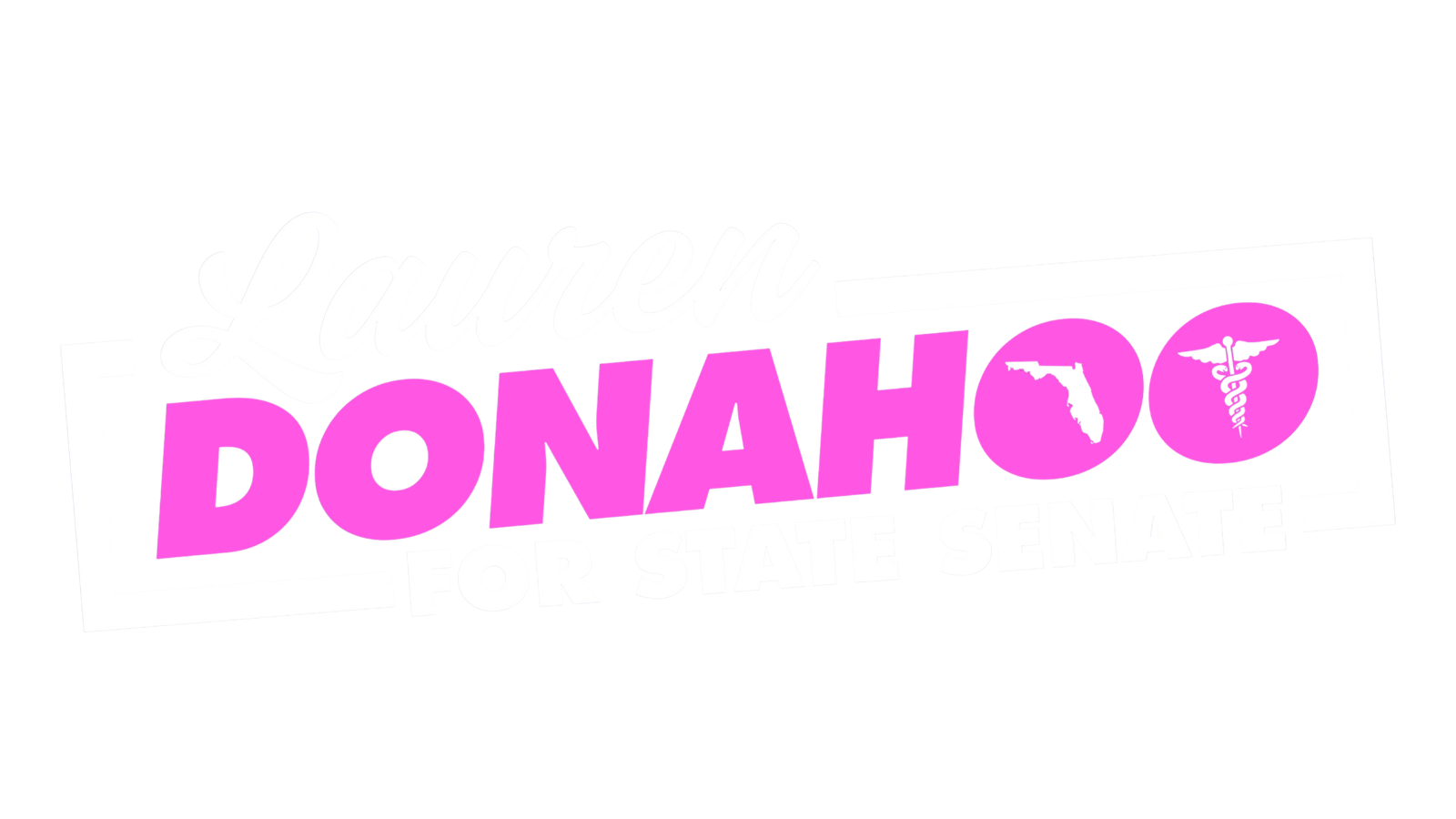 Lauren Donahoo for State Senate